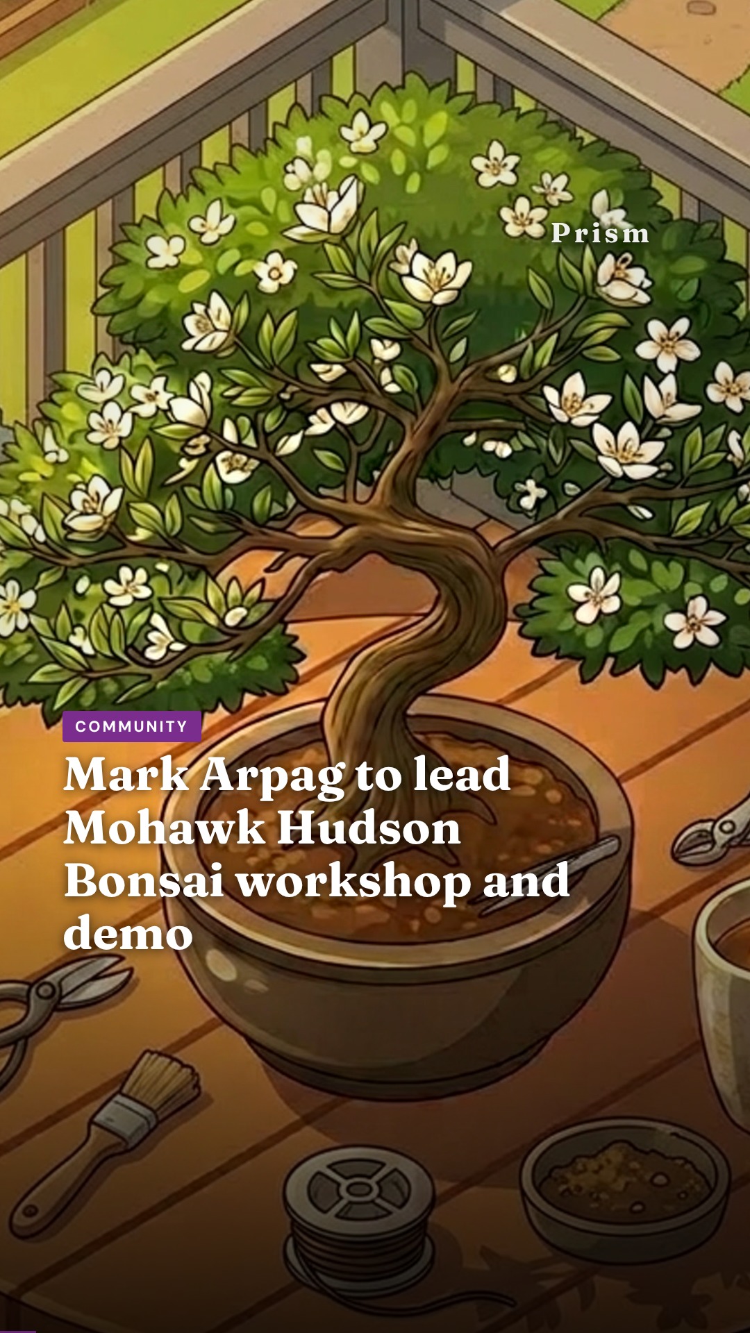 Mark Arpag to lead Mohawk Hudson Bonsai workshop and demo