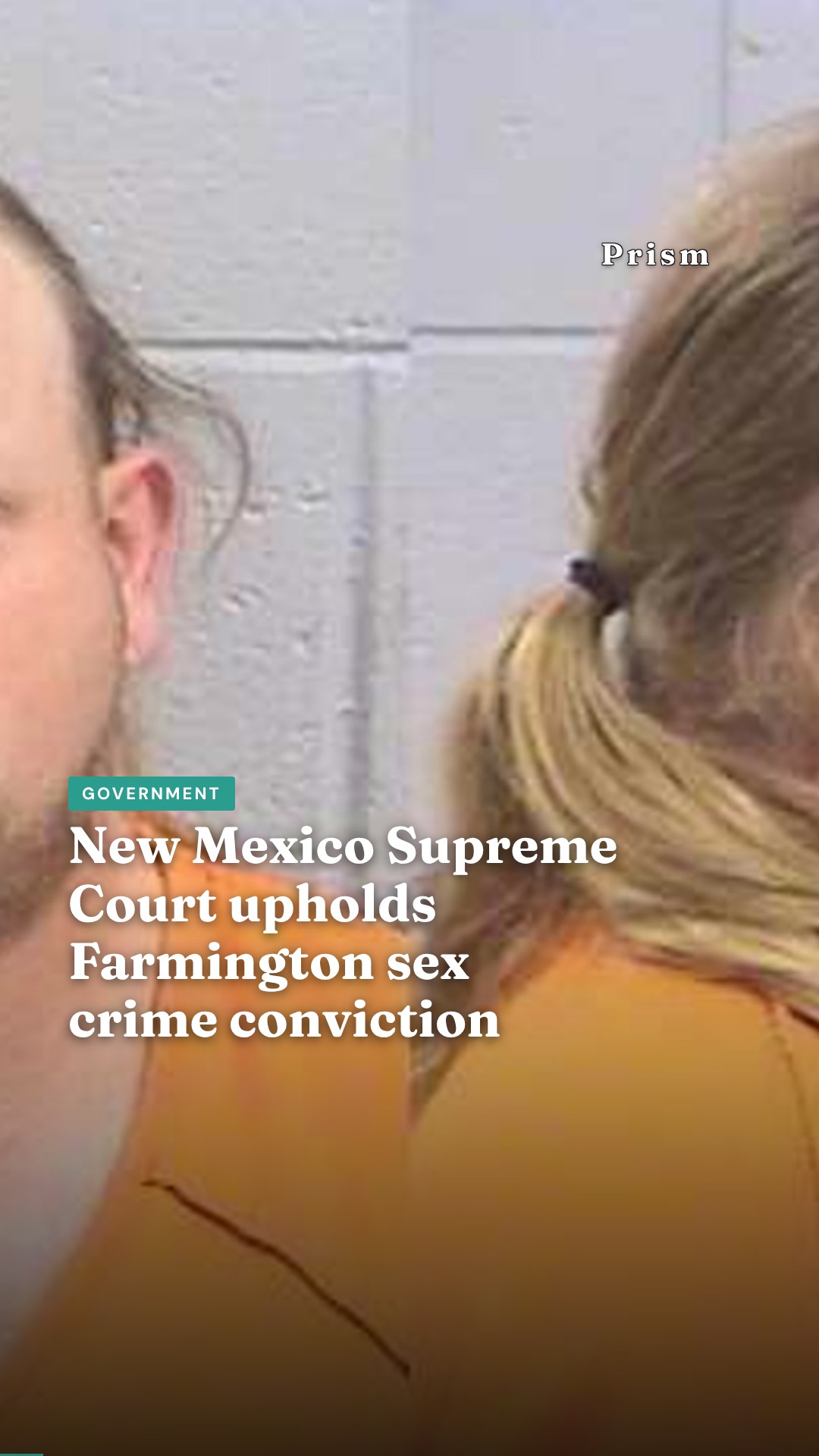 New Mexico Supreme Court upholds Farmington sex crime conviction
