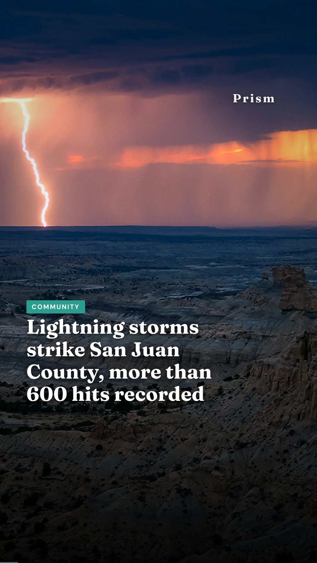 Lightning storms strike San Juan County, more than 600 hits recorded