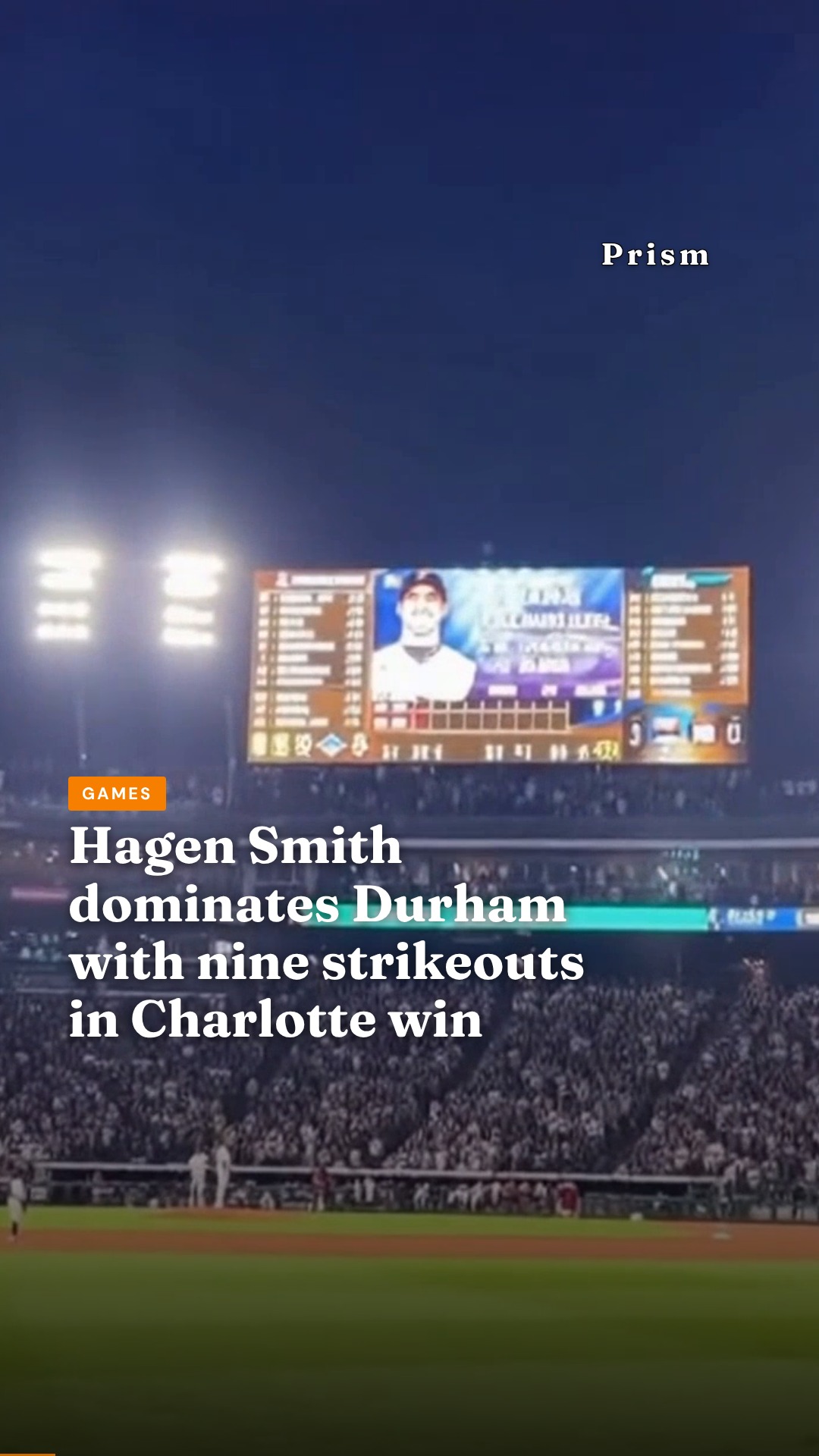 Hagen Smith dominates Durham with nine strikeouts in Charlotte win