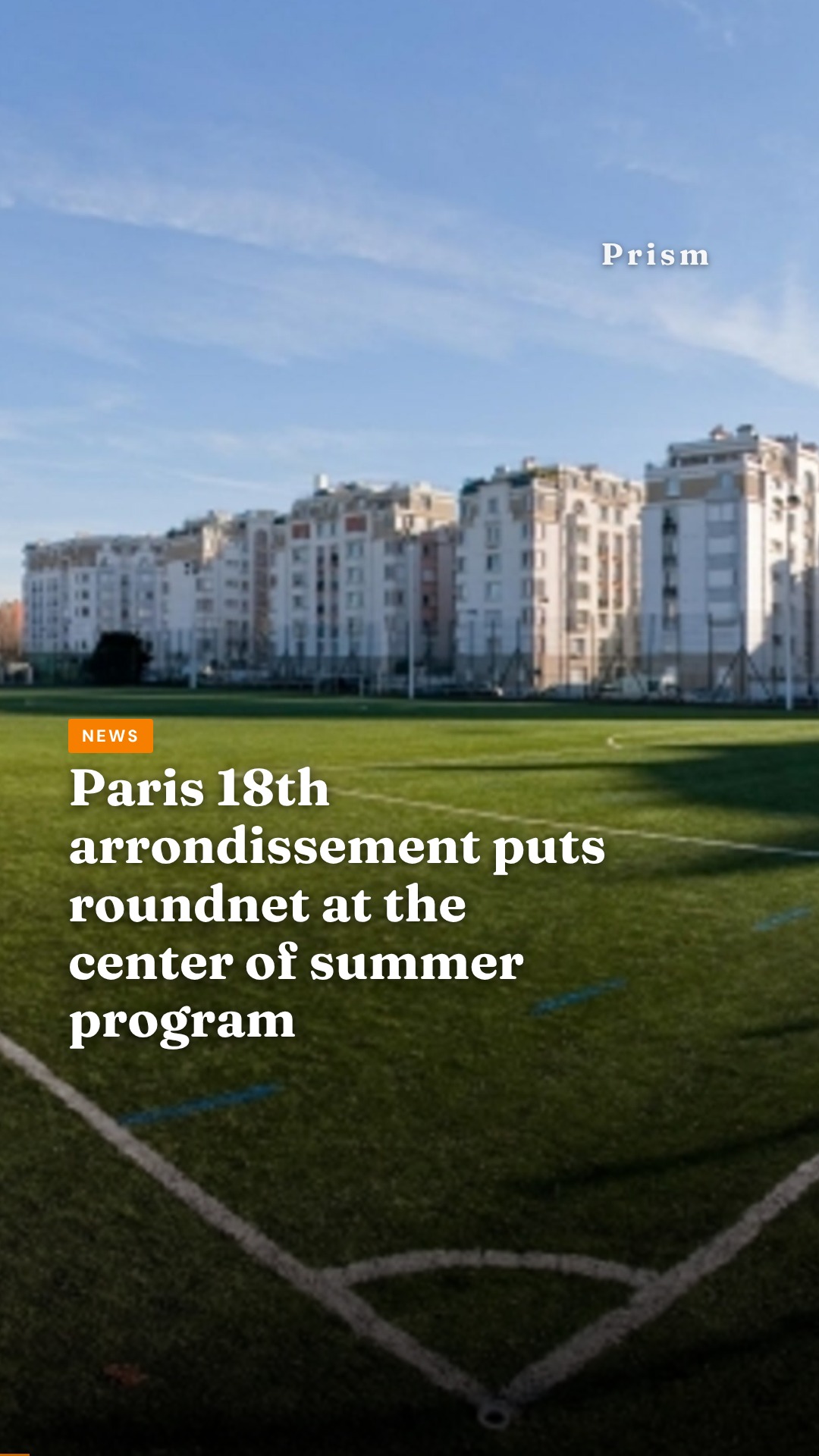 Paris 18th arrondissement puts roundnet at the center of summer program