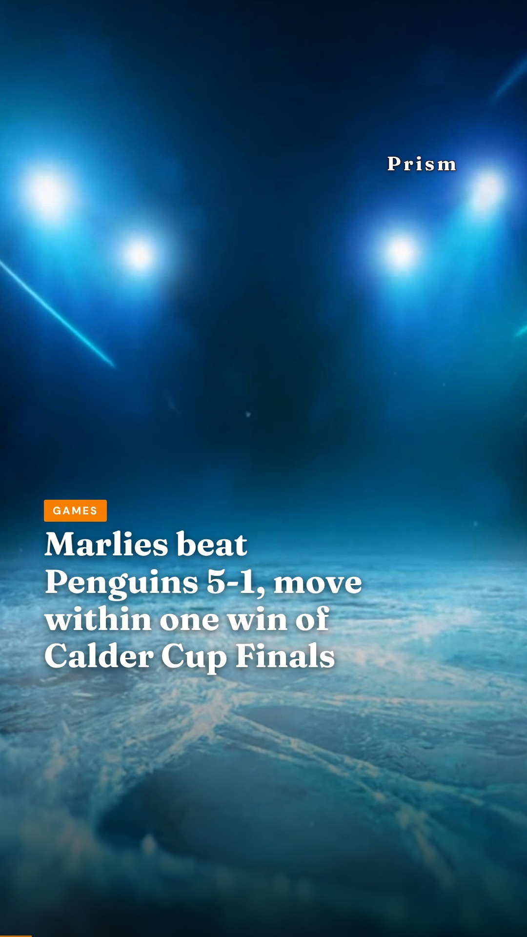 Marlies beat Penguins 5-1, move within one win of Calder Cup Finals
