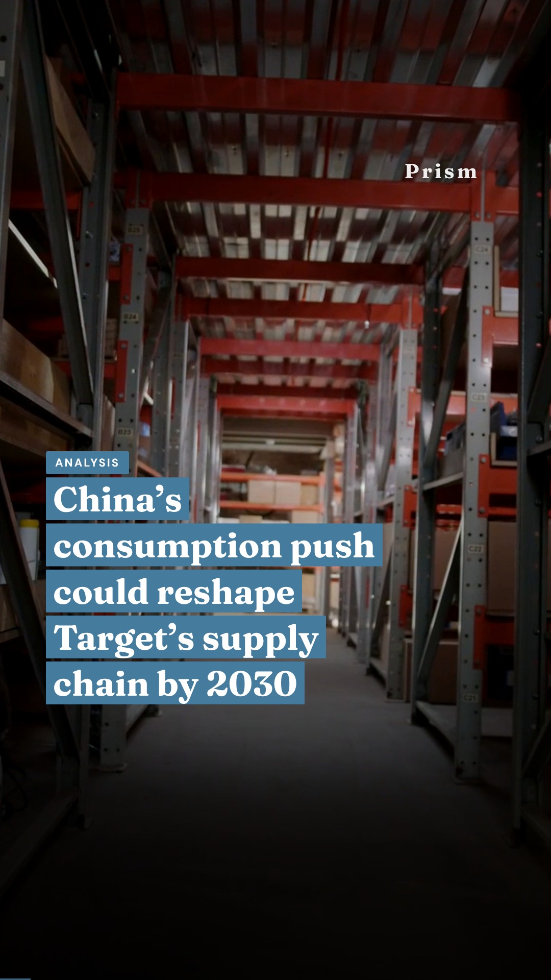 China’s consumption push could reshape Target’s supply chain by 2030