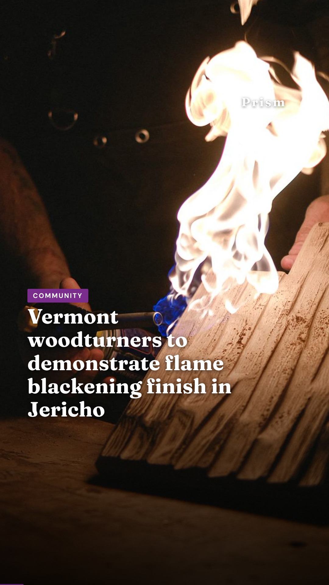 Vermont woodturners to demonstrate flame blackening finish in Jericho