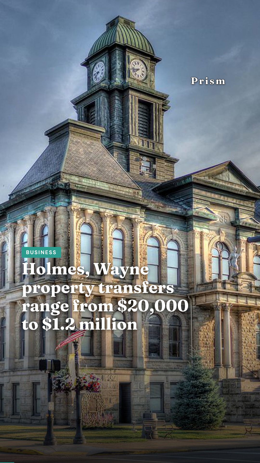 Holmes, Wayne property transfers range from $20,000 to $1.2 million
