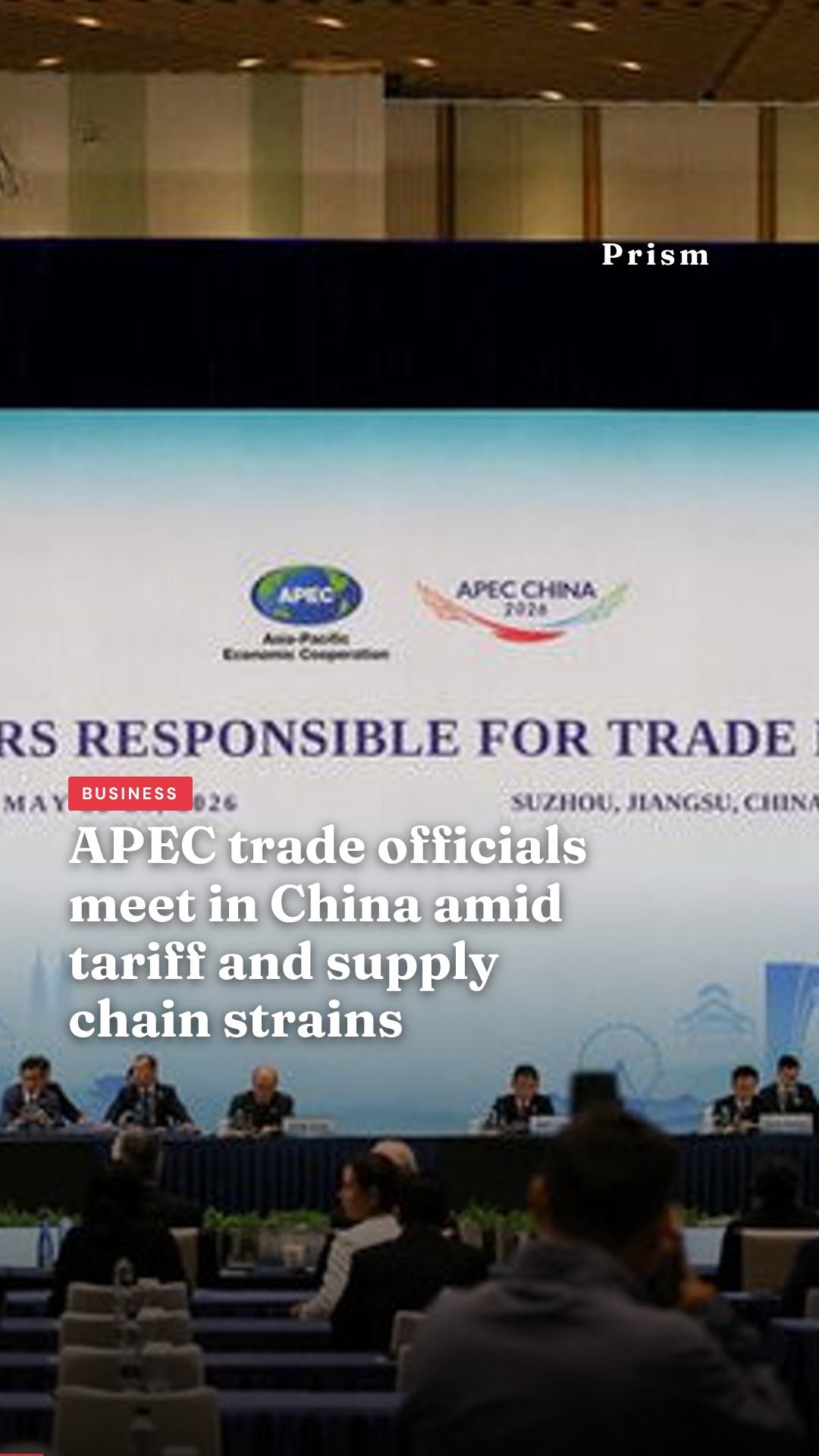 APEC trade officials meet in China amid tariff and supply chain strains