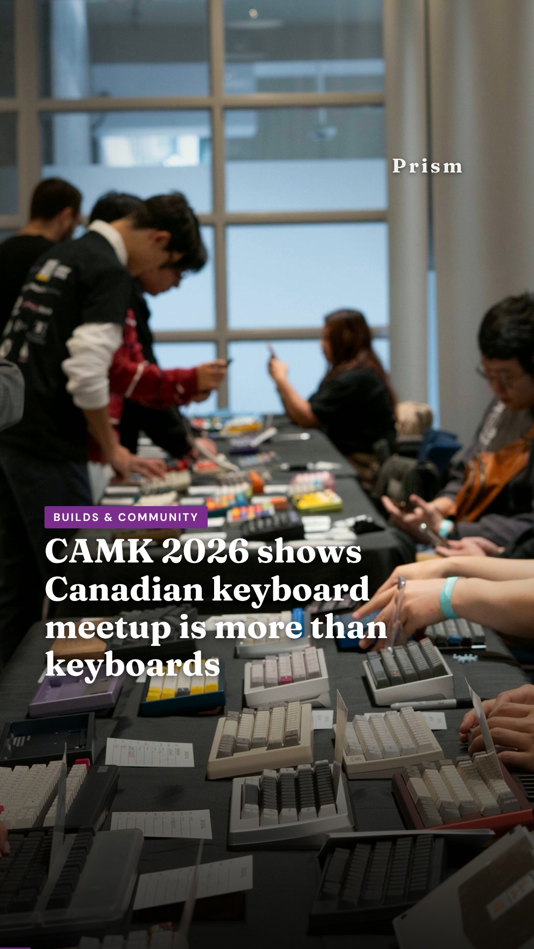 CAMK 2026 shows Canadian keyboard meetup is more than keyboards