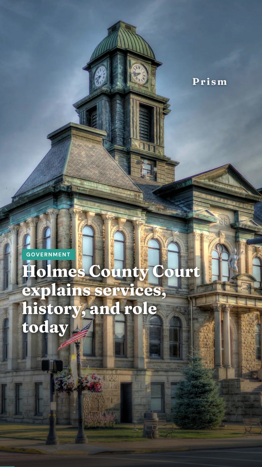 Holmes County Court explains services, history, and role today