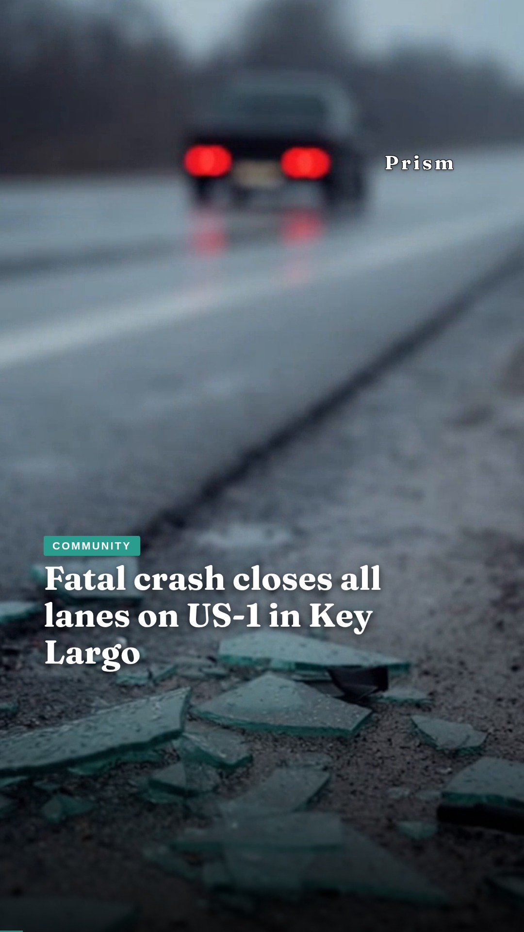 Fatal crash closes all lanes on US-1 in Key Largo