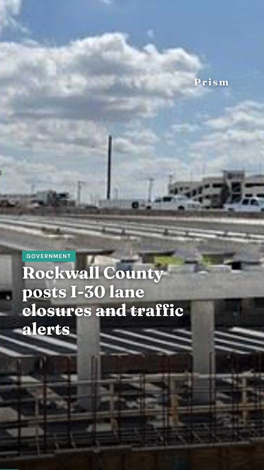 Rockwall County posts I-30 lane closures and traffic alerts