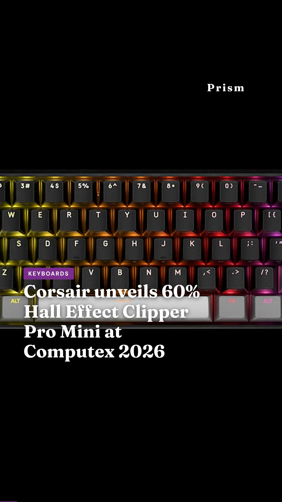 Corsair unveils 60% Hall Effect Clipper Pro Mini at Computex 2026