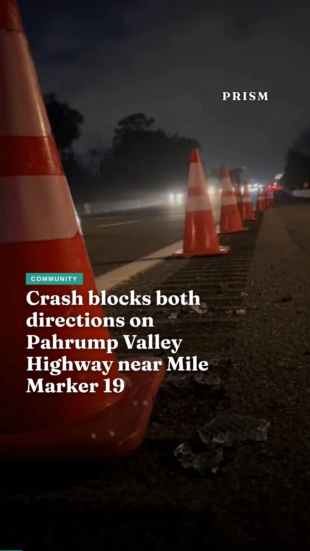 Crash blocks both directions on Pahrump Valley Highway near Mile Marker 19