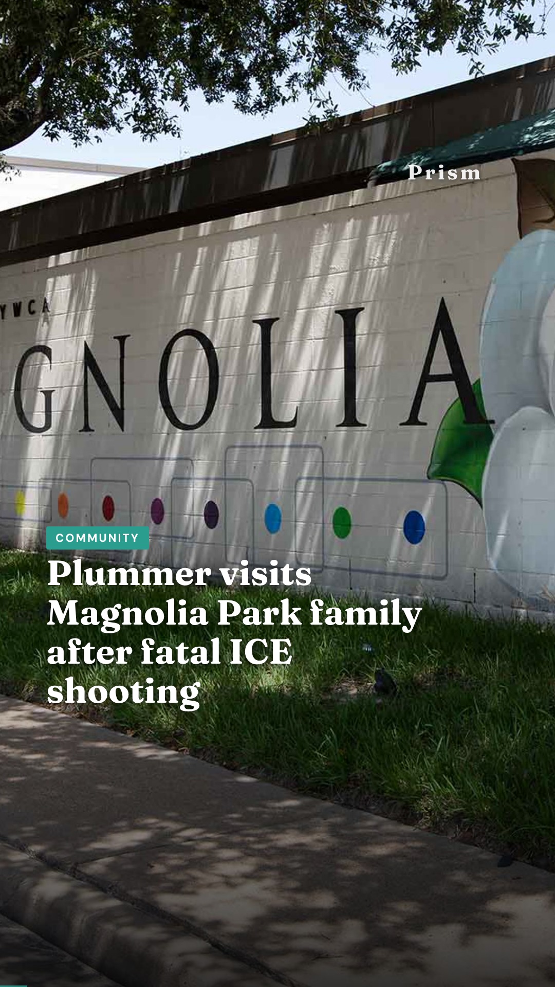 Plummer visits Magnolia Park family after fatal ICE shooting
