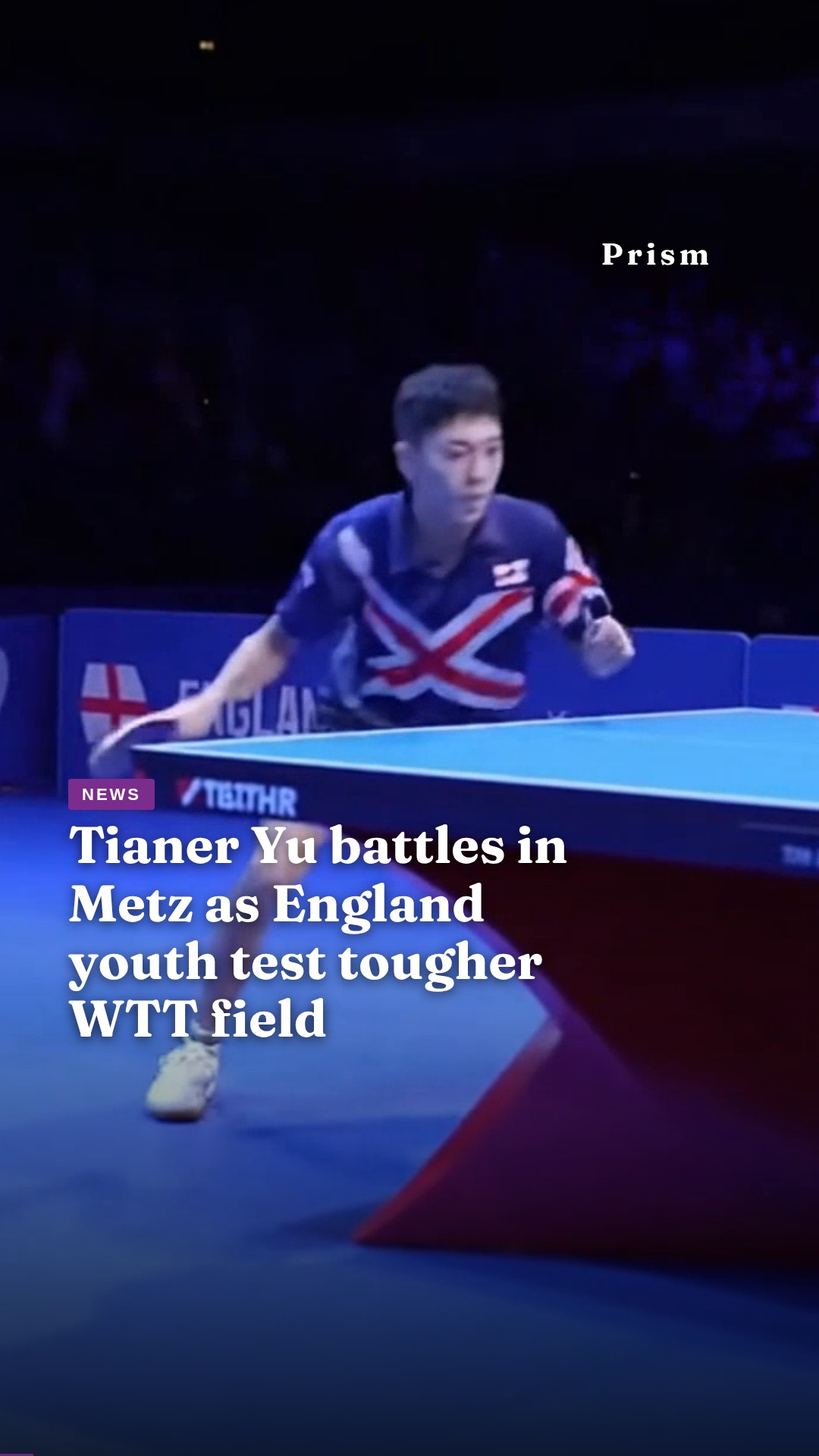 Tianer Yu battles in Metz as England youth test tougher WTT field