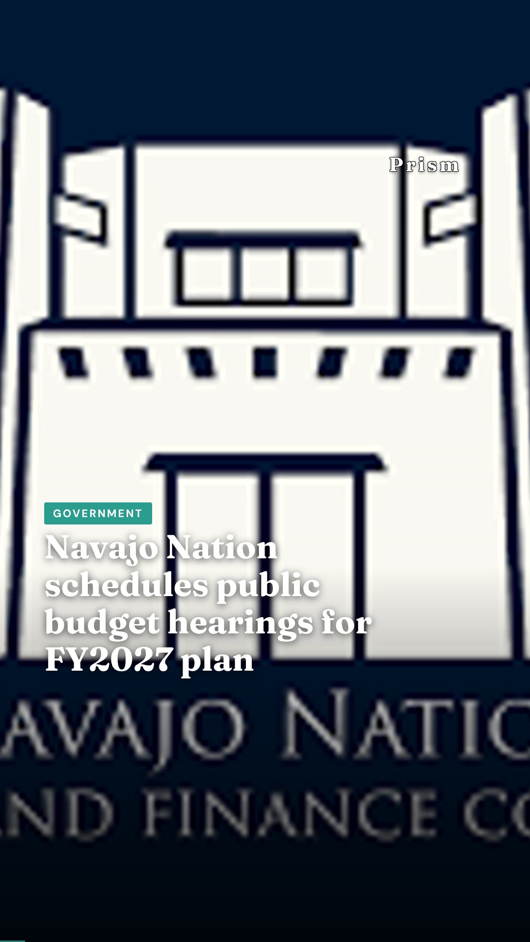 Navajo Nation schedules public budget hearings for FY2027 plan