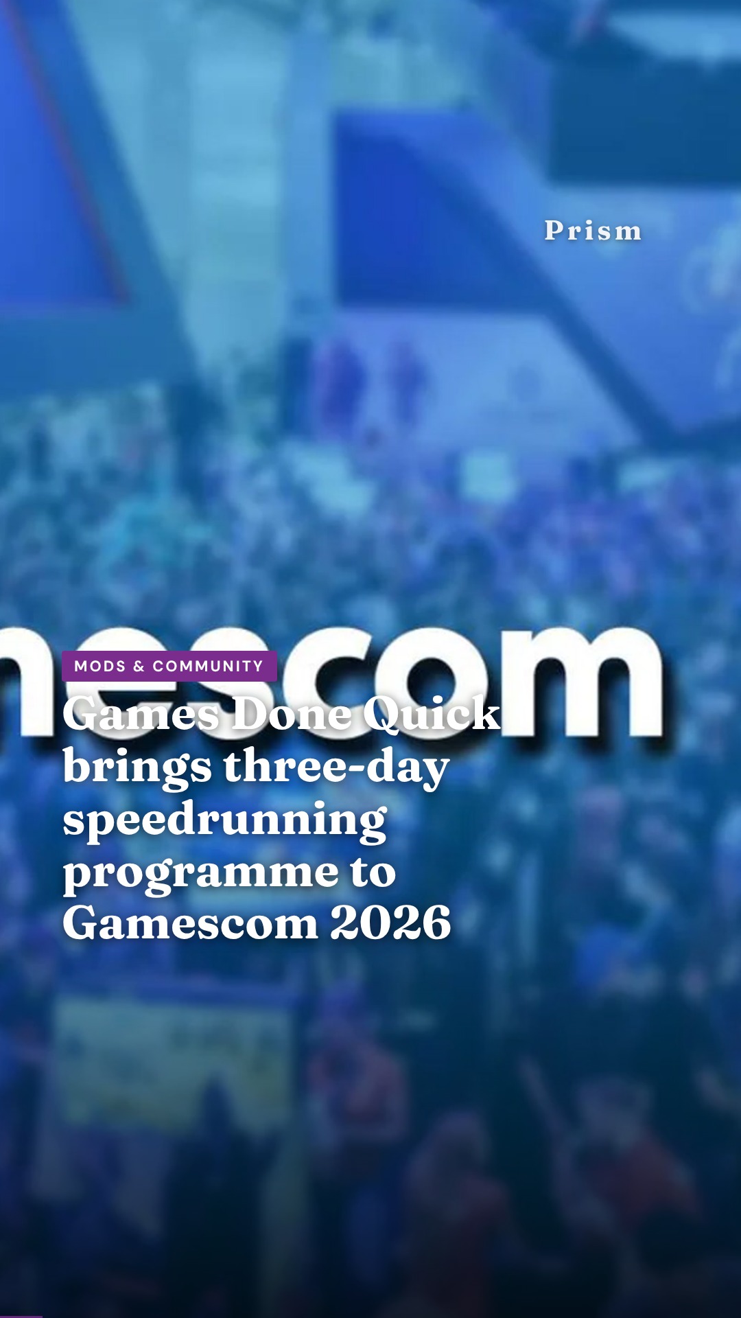 Games Done Quick brings three-day speedrunning programme to Gamescom 2026