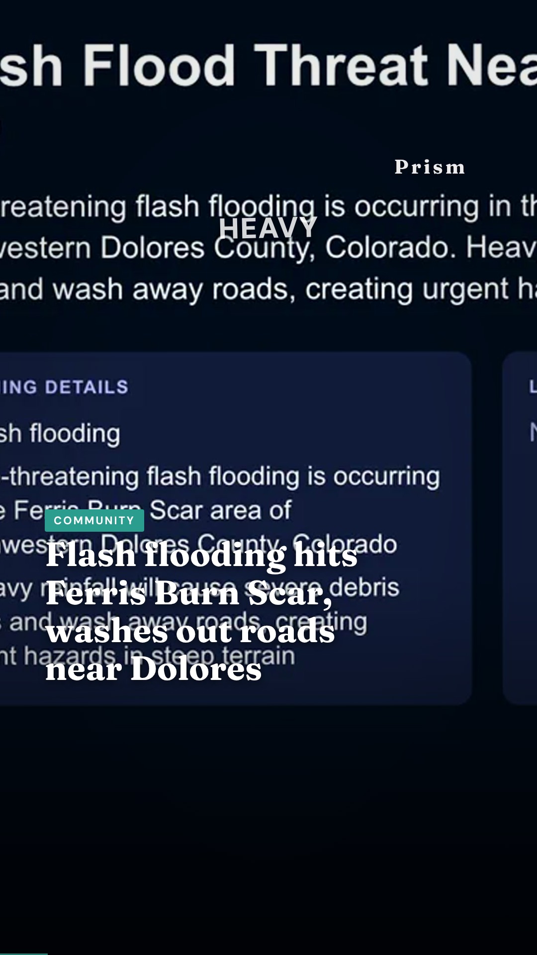 Flash flooding hits Ferris Burn Scar, washes out roads near Dolores