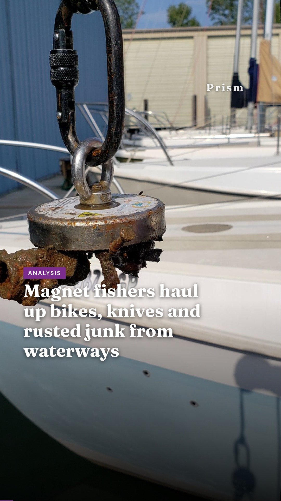 Magnet fishers haul up bikes, knives and rusted junk from waterways