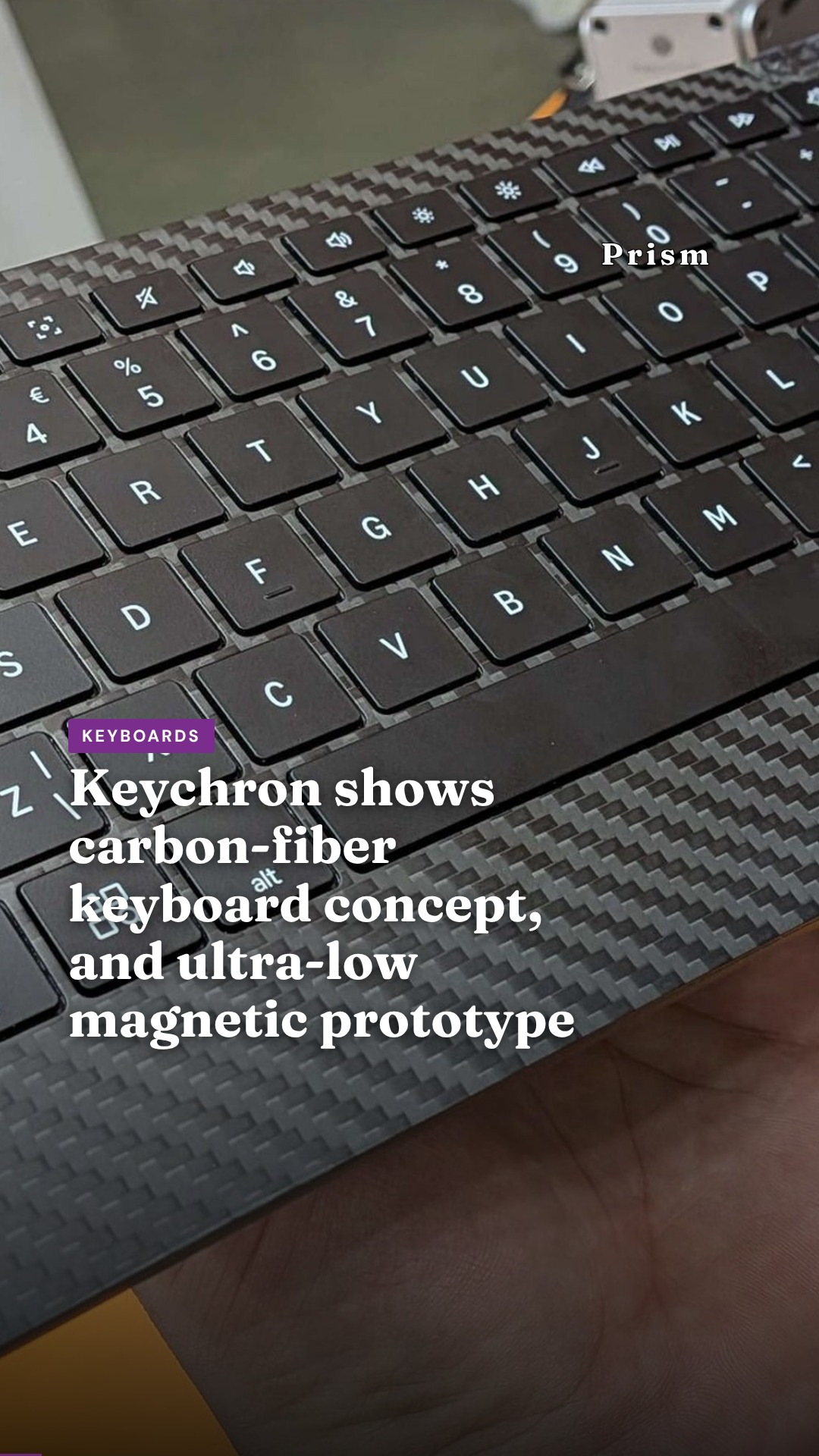Keychron shows carbon-fiber keyboard concept, and ultra-low magnetic prototype