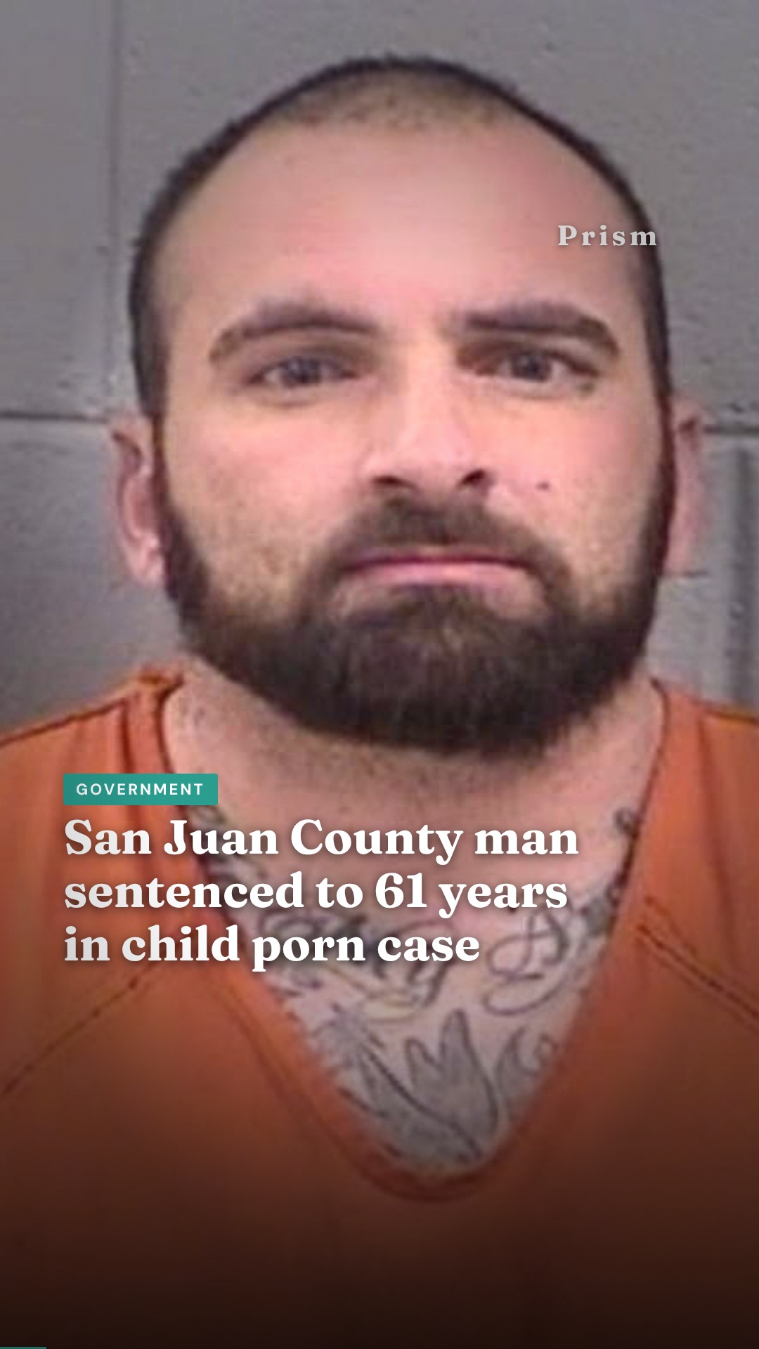 San Juan County man sentenced to 61 years in child porn case