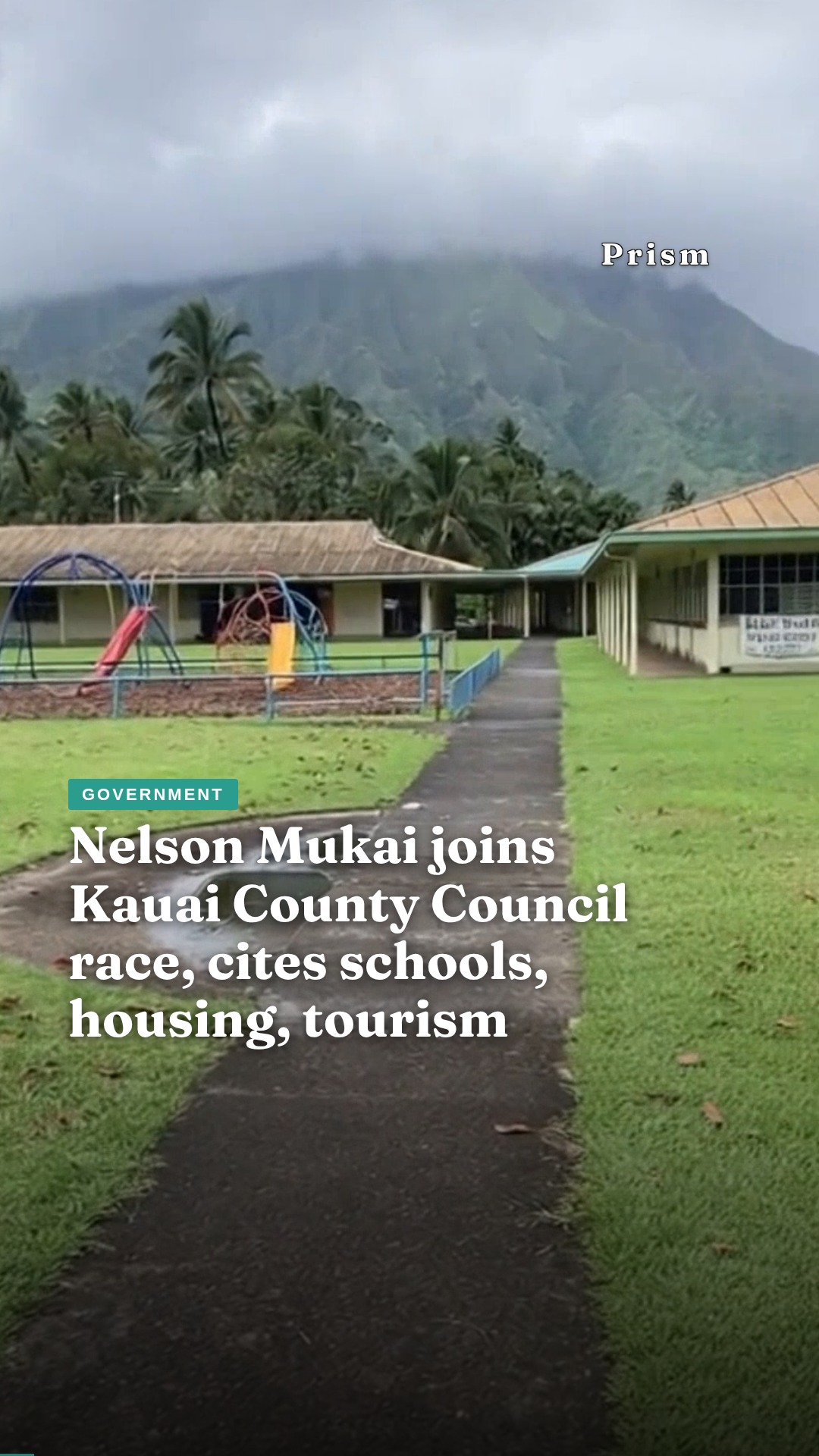 Nelson Mukai joins Kauai County Council race, cites schools, housing, tourism
