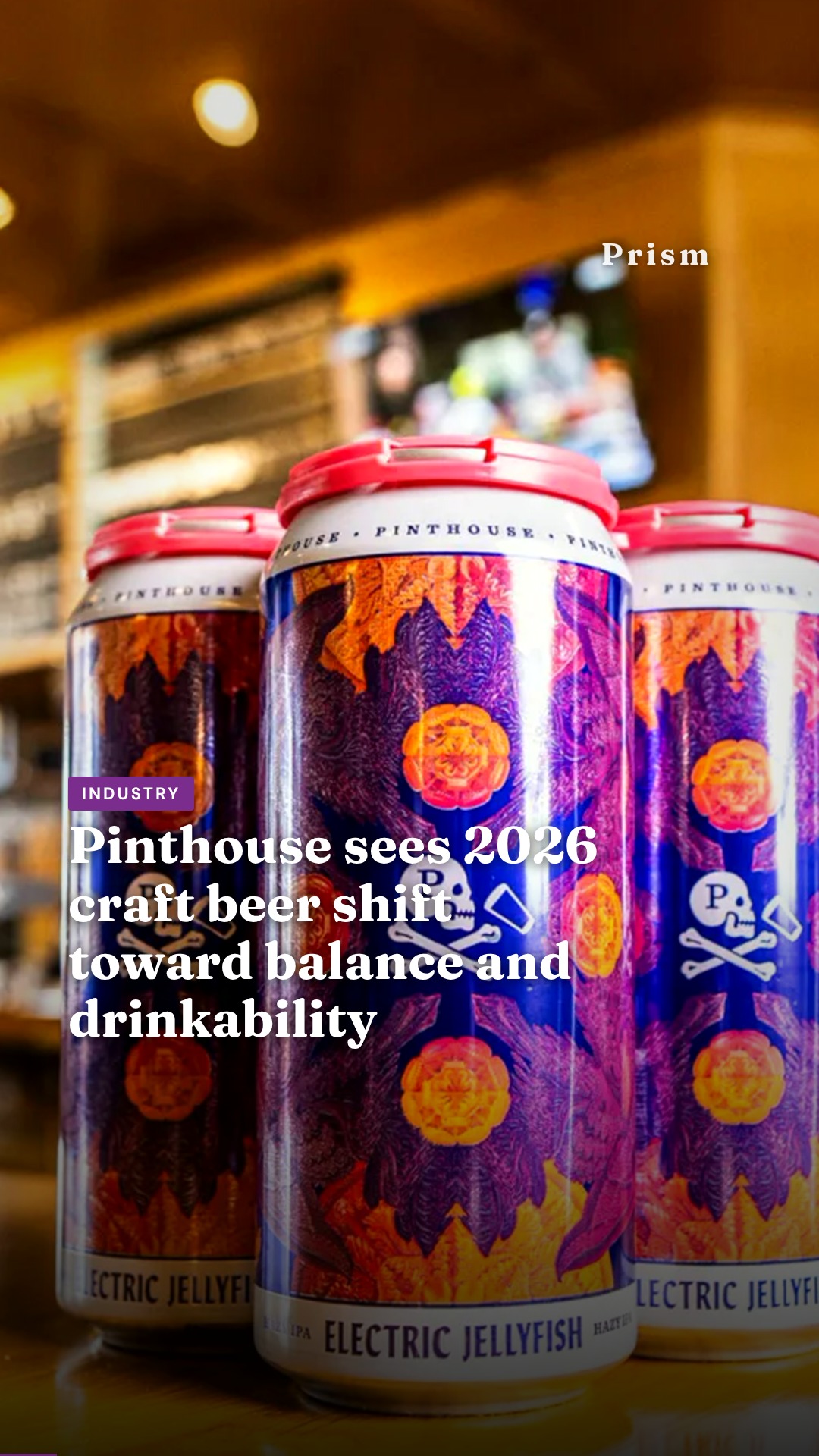 Pinthouse sees 2026 craft beer shift toward balance and drinkability