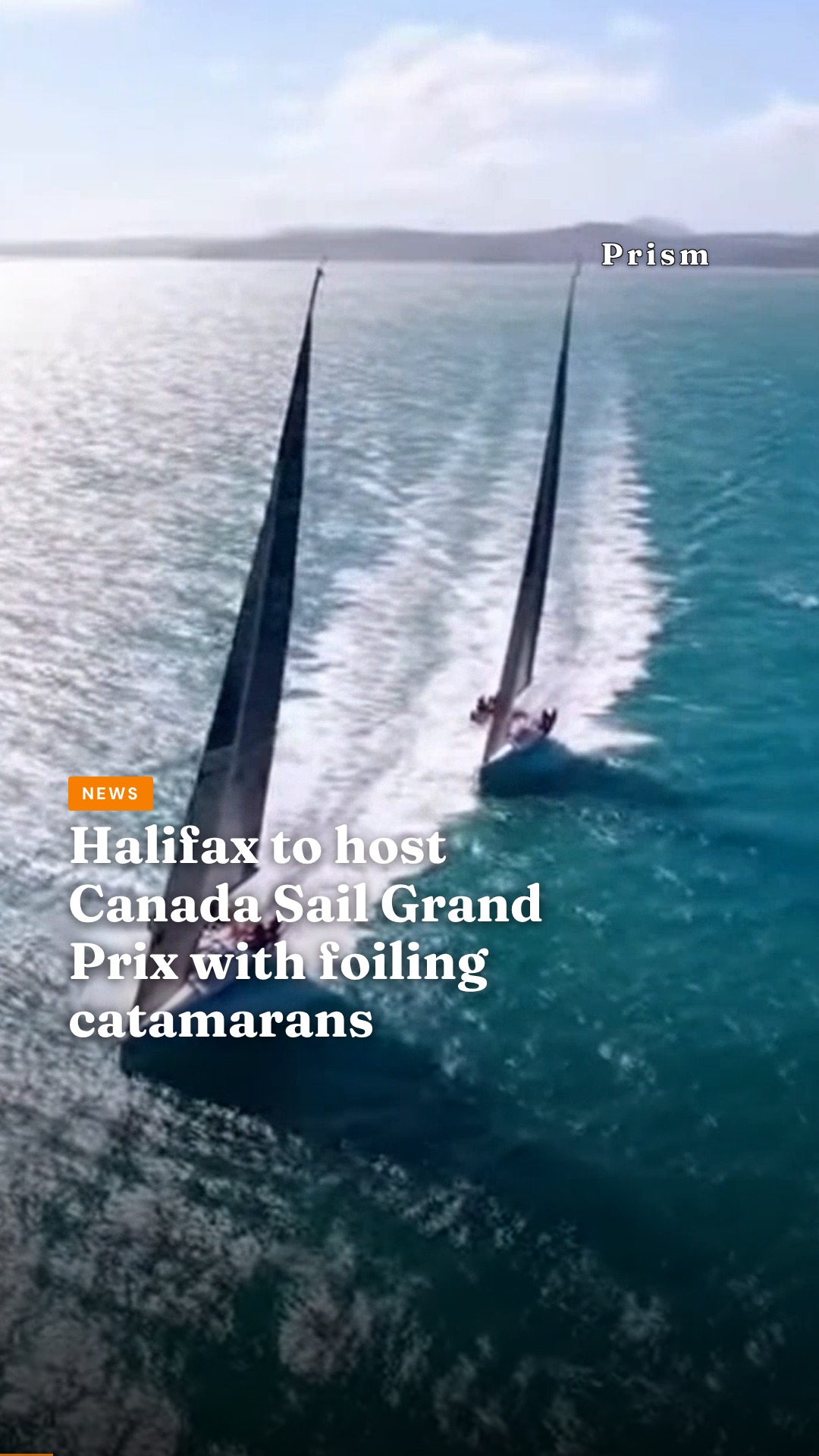 Halifax to host Canada Sail Grand Prix with foiling catamarans