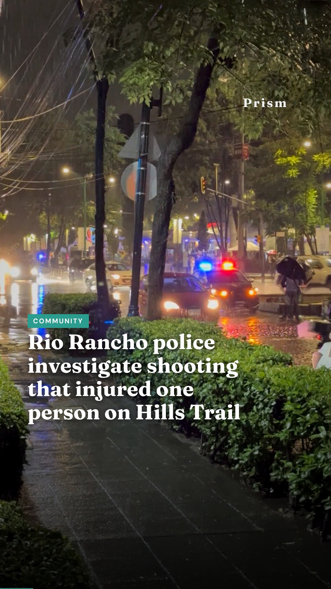 Rio Rancho police investigate shooting that injured one person on Hills Trail