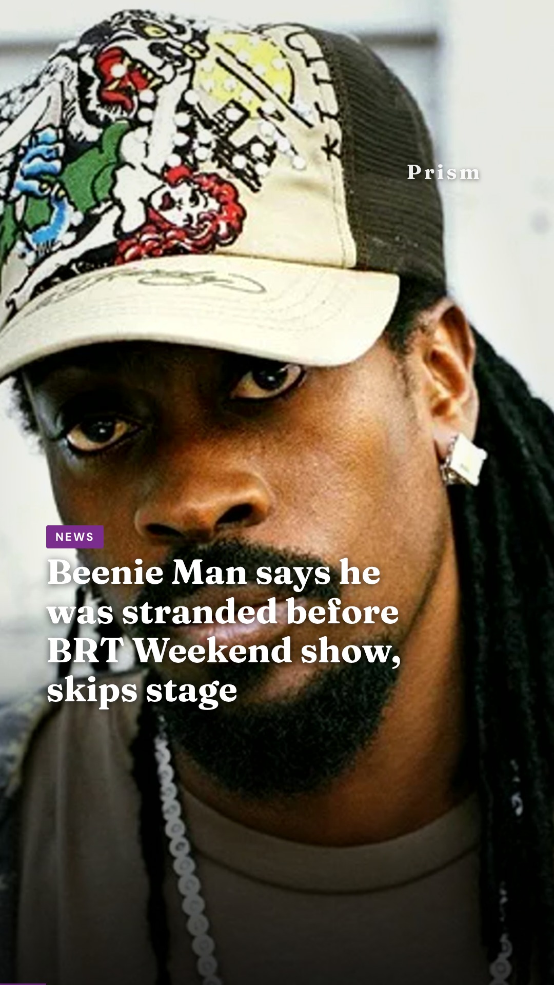 Beenie Man says he was stranded before BRT Weekend show, skips stage