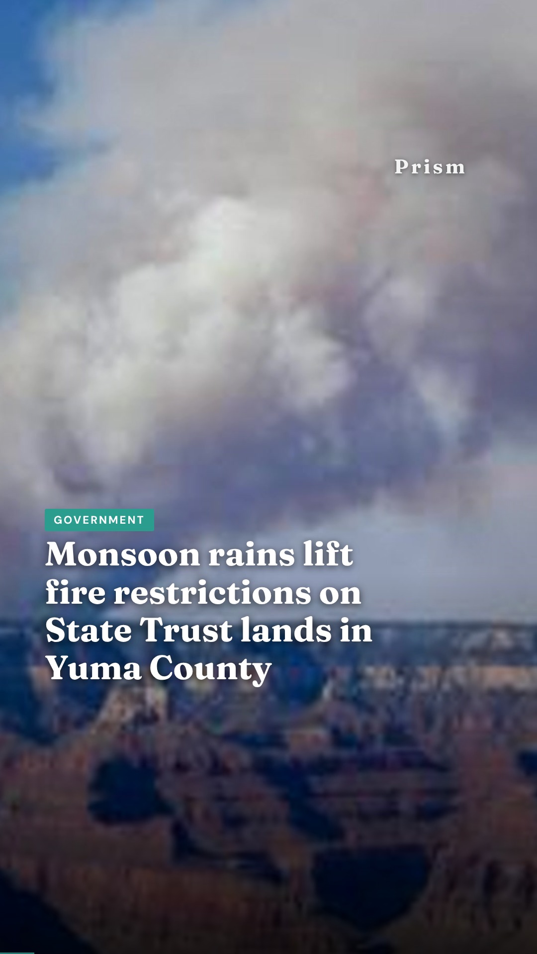 Monsoon rains lift fire restrictions on State Trust lands in Yuma County