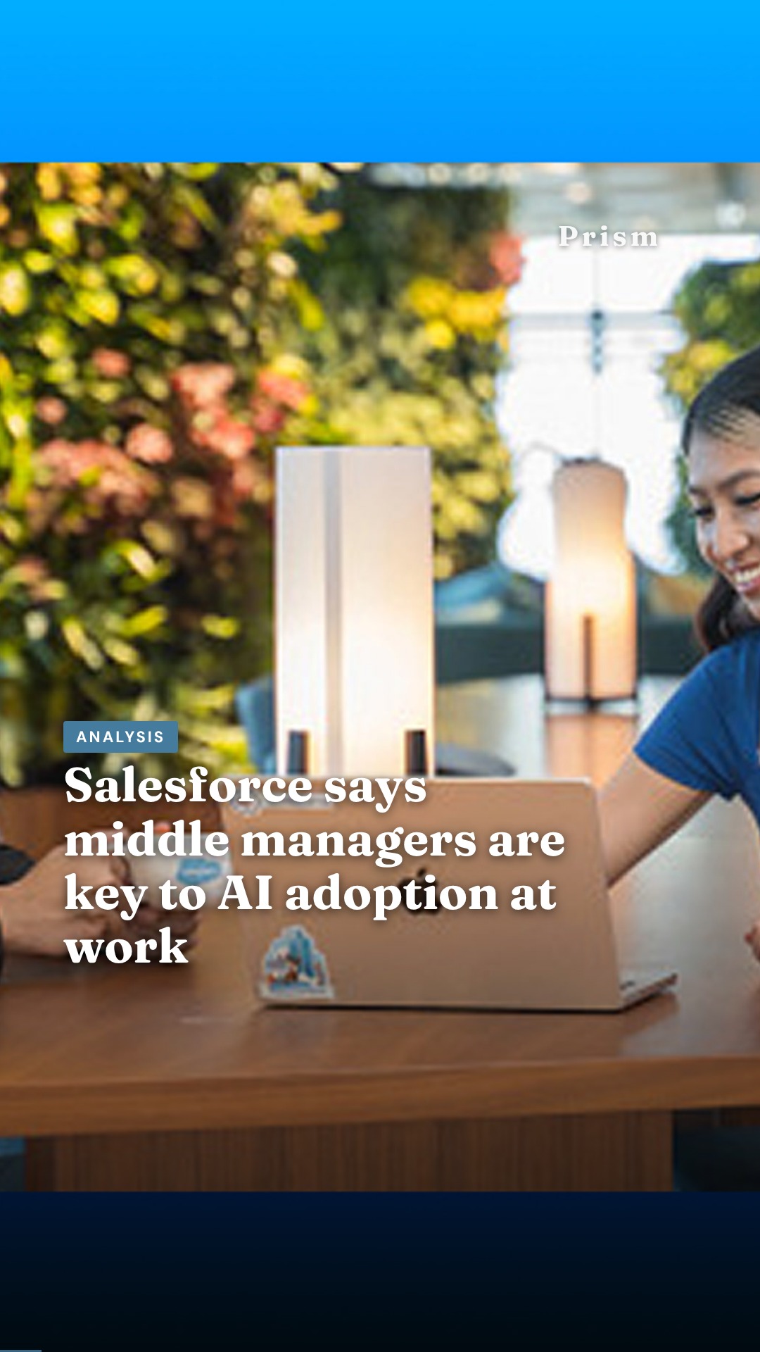 Salesforce says middle managers are key to AI adoption at work