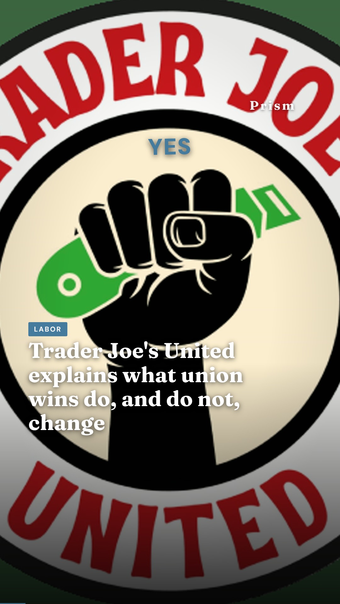 Trader Joe's United explains what union wins do, and do not, change