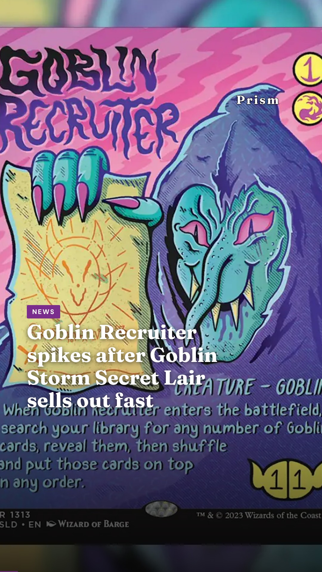 Goblin Recruiter spikes after Goblin Storm Secret Lair sells out fast