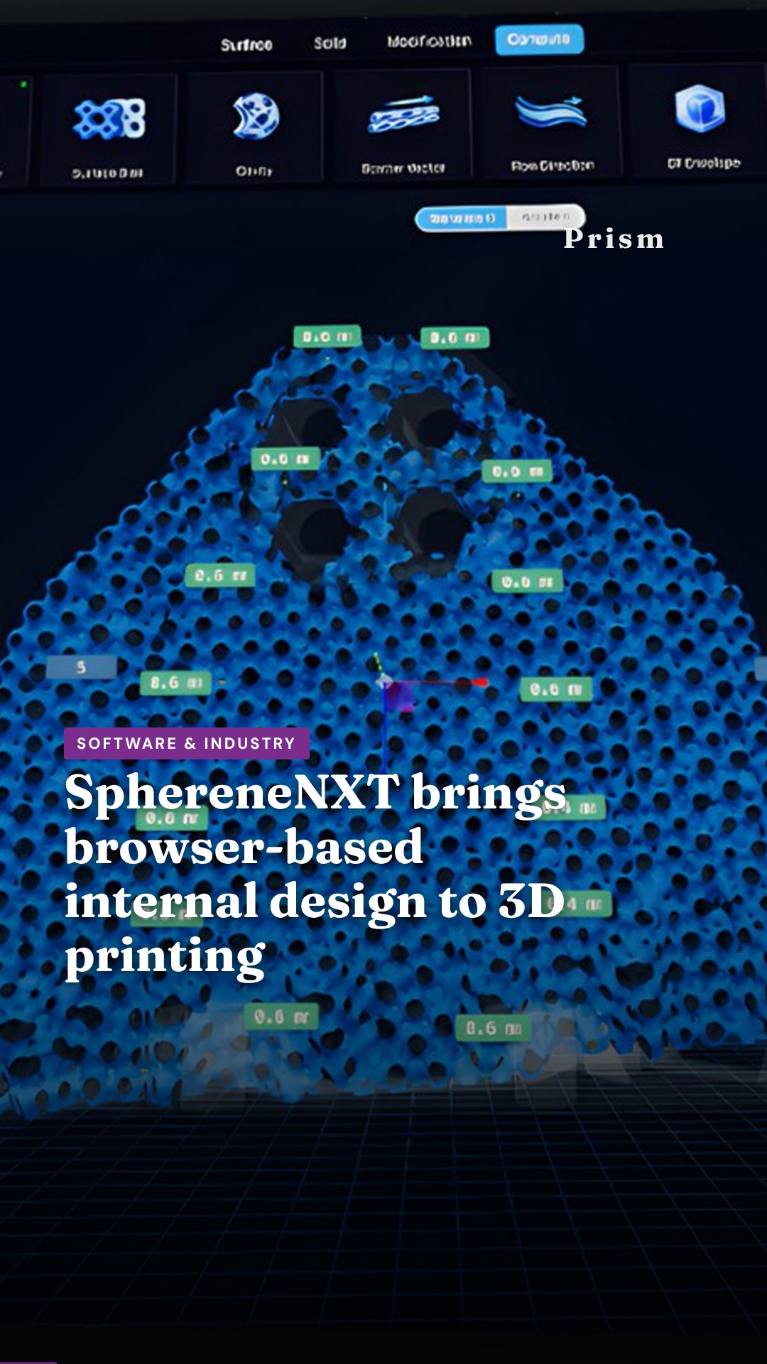 SphereneNXT brings browser-based internal design to 3D printing