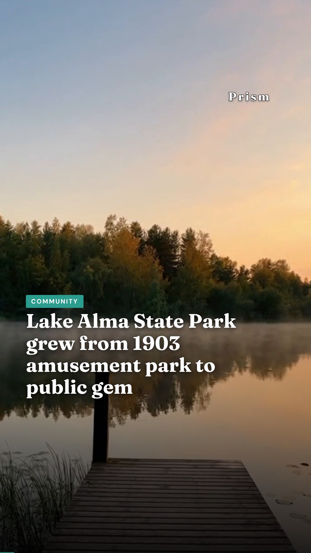 Lake Alma State Park grew from 1903 amusement park to public gem