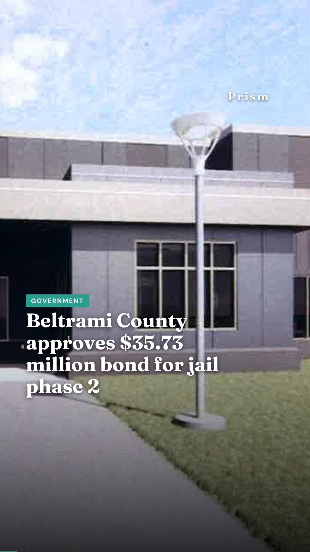 Beltrami County approves $35.73 million bond for jail phase 2