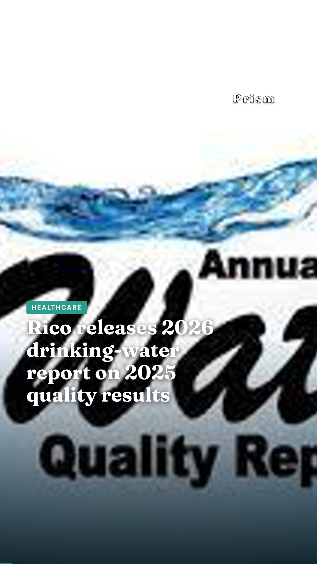 Rico releases 2026 drinking-water report on 2025 quality results