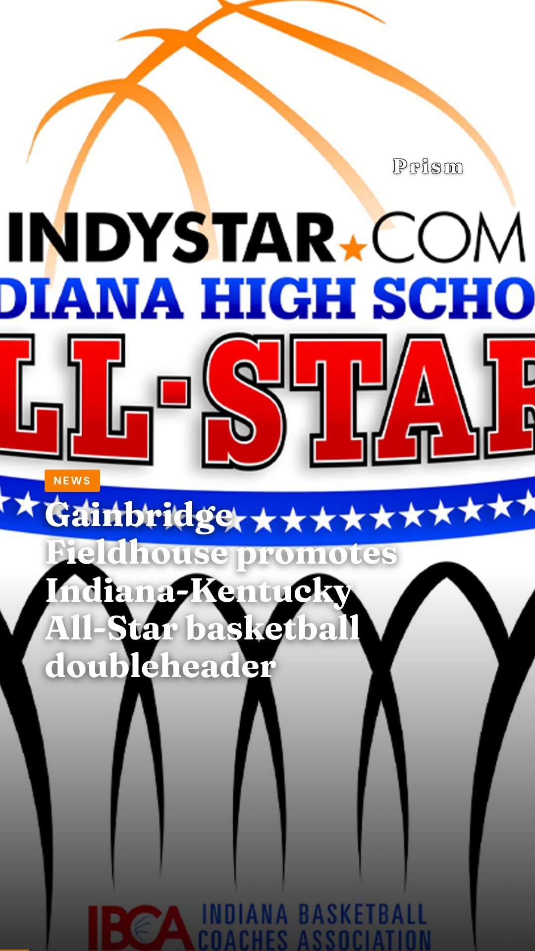 Gainbridge Fieldhouse promotes Indiana-Kentucky All-Star basketball doubleheader