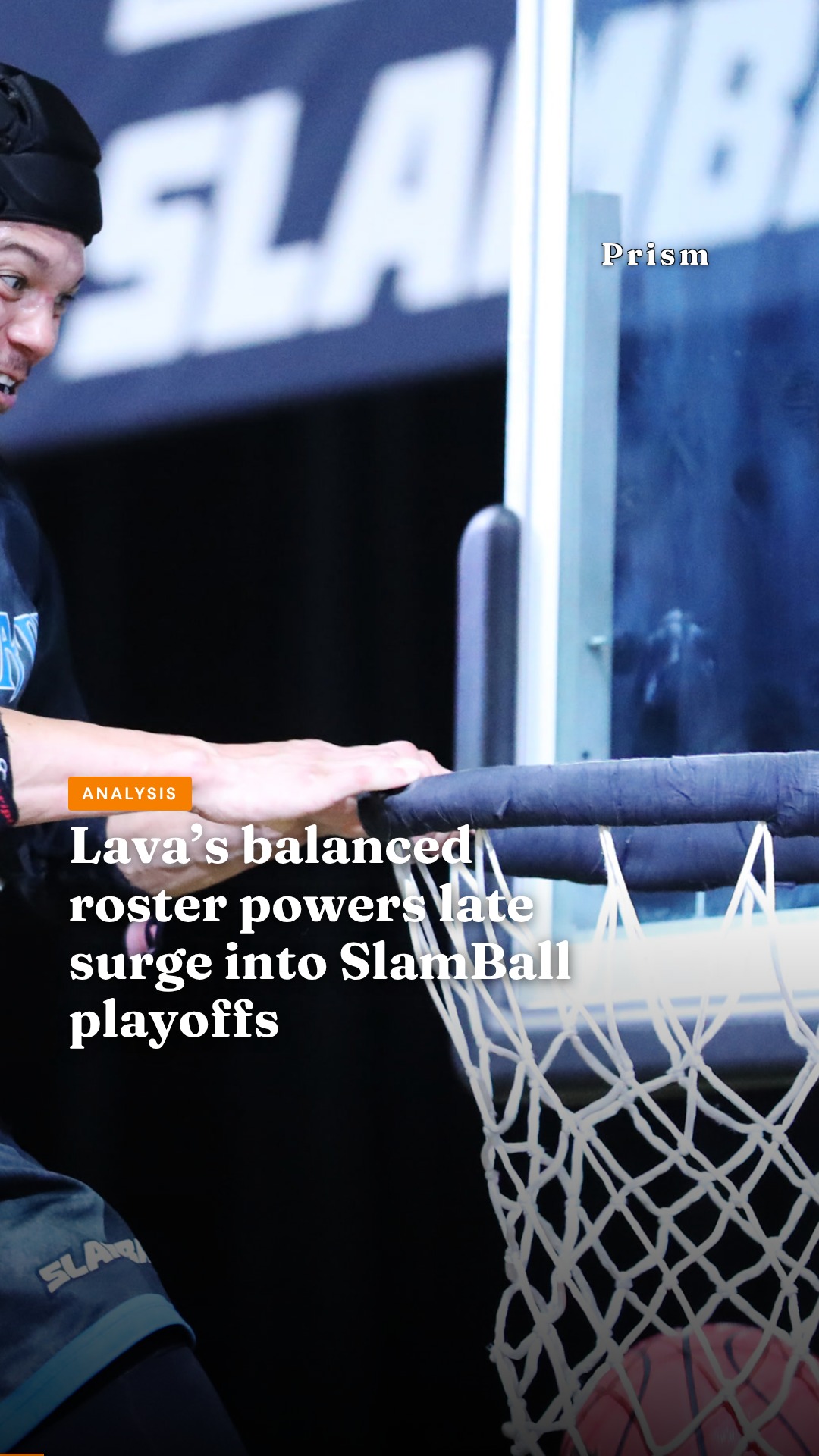 Lava’s balanced roster powers late surge into SlamBall playoffs