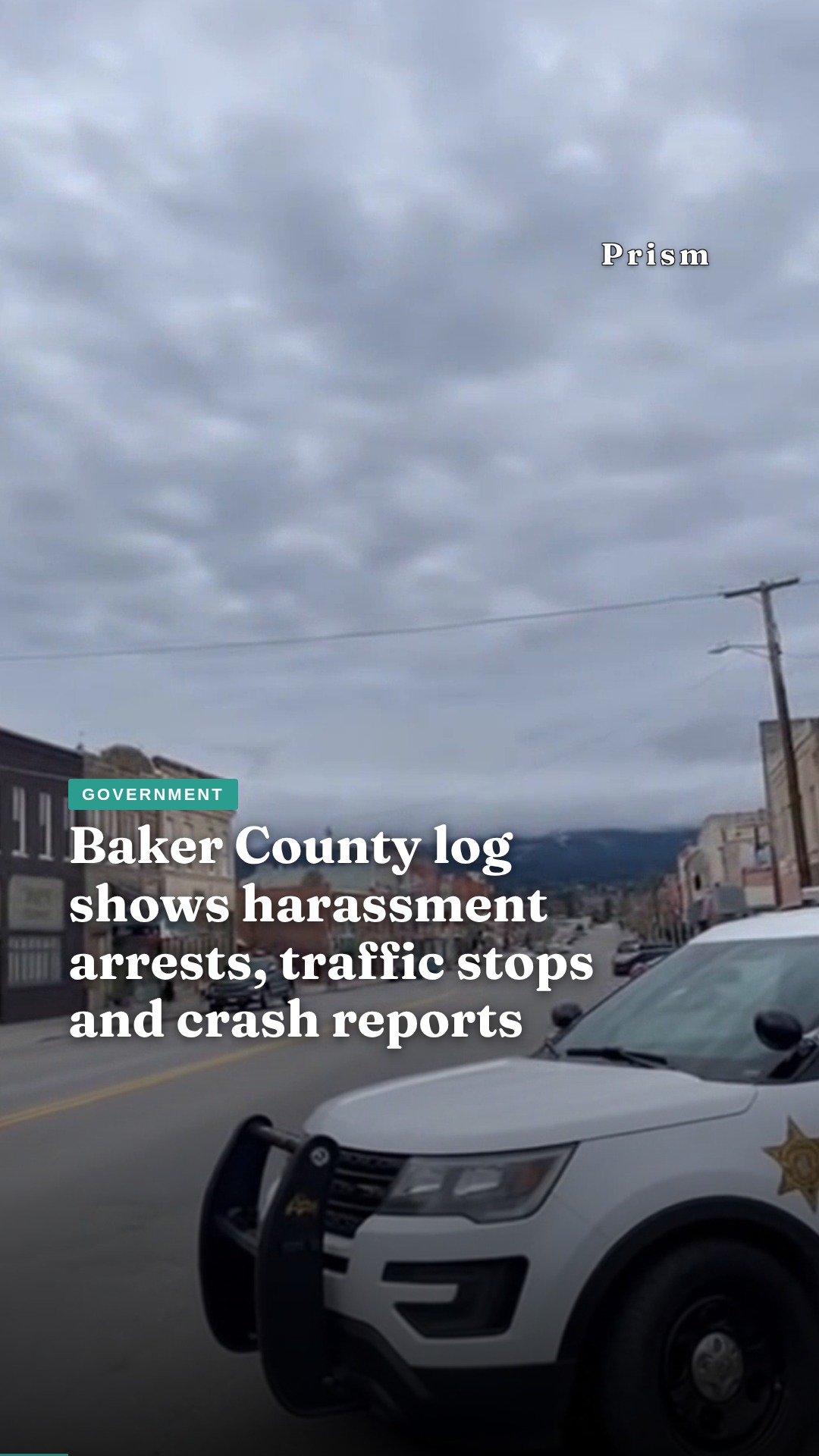 Baker County log shows harassment arrests, traffic stops and crash reports