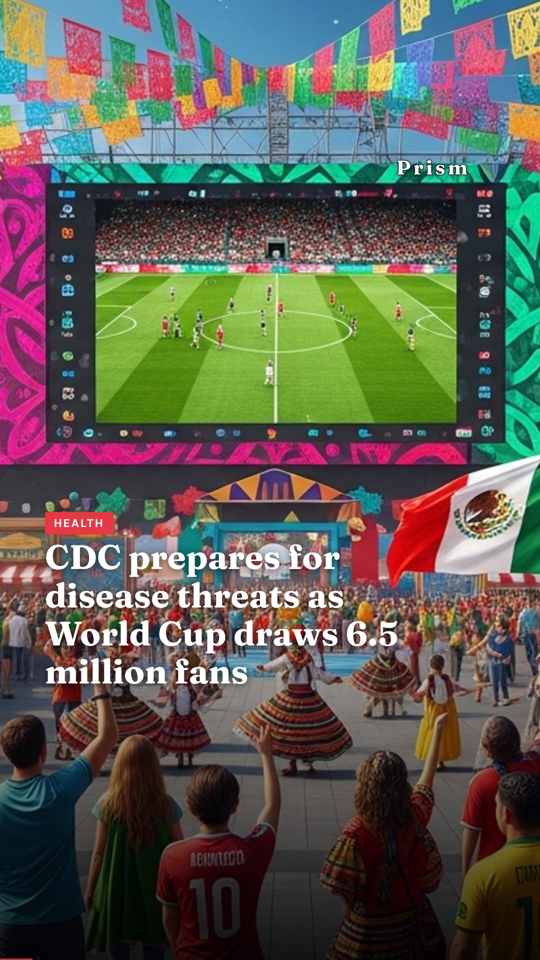 CDC prepares for disease threats as World Cup draws 6.5 million fans
