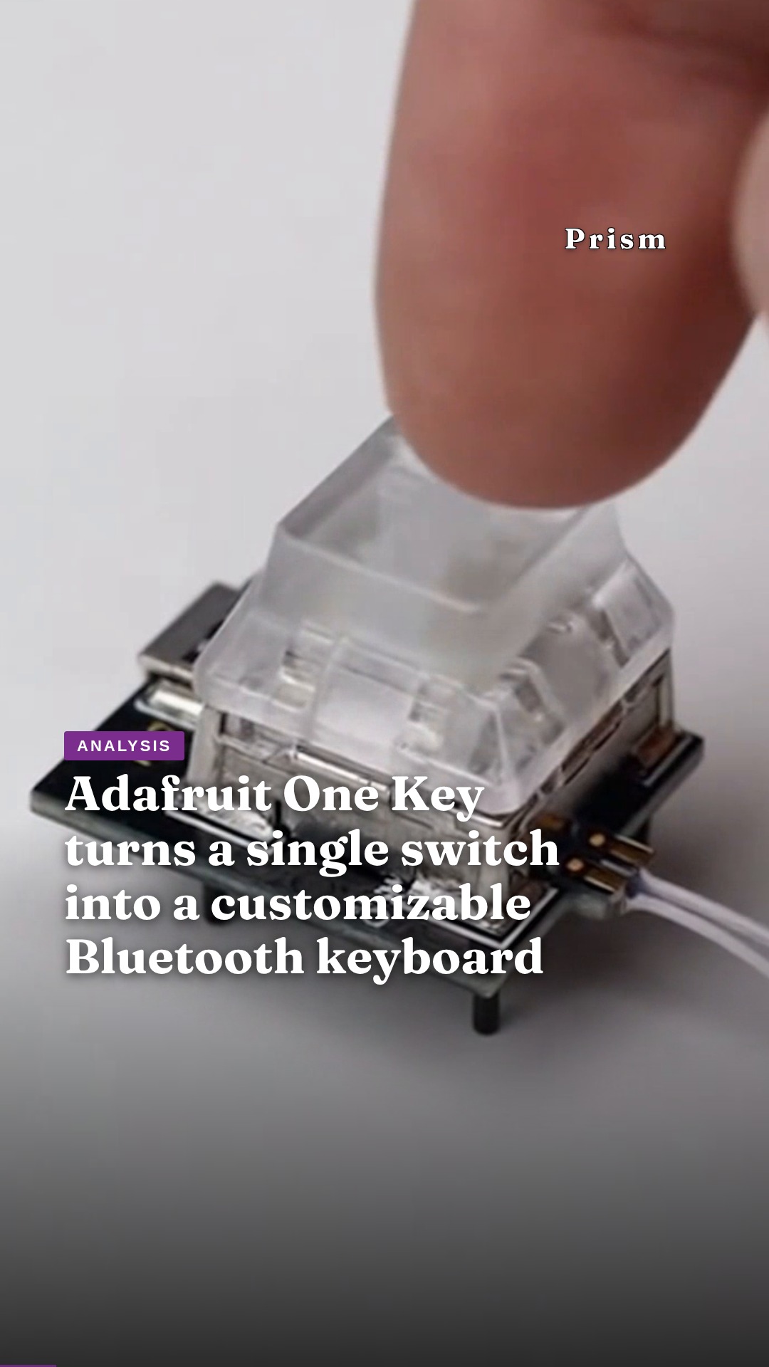 Adafruit One Key turns a single switch into a customizable Bluetooth keyboard