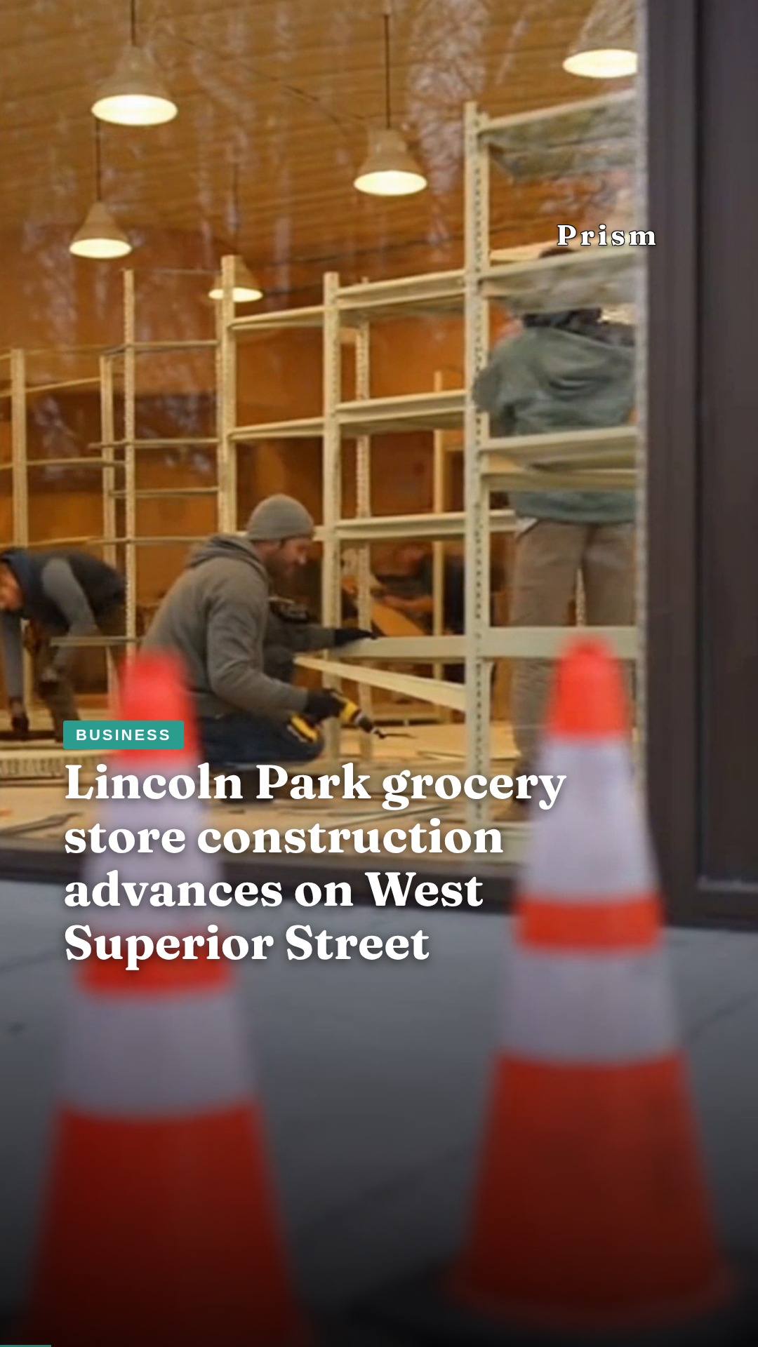 Lincoln Park grocery store construction advances on West Superior Street