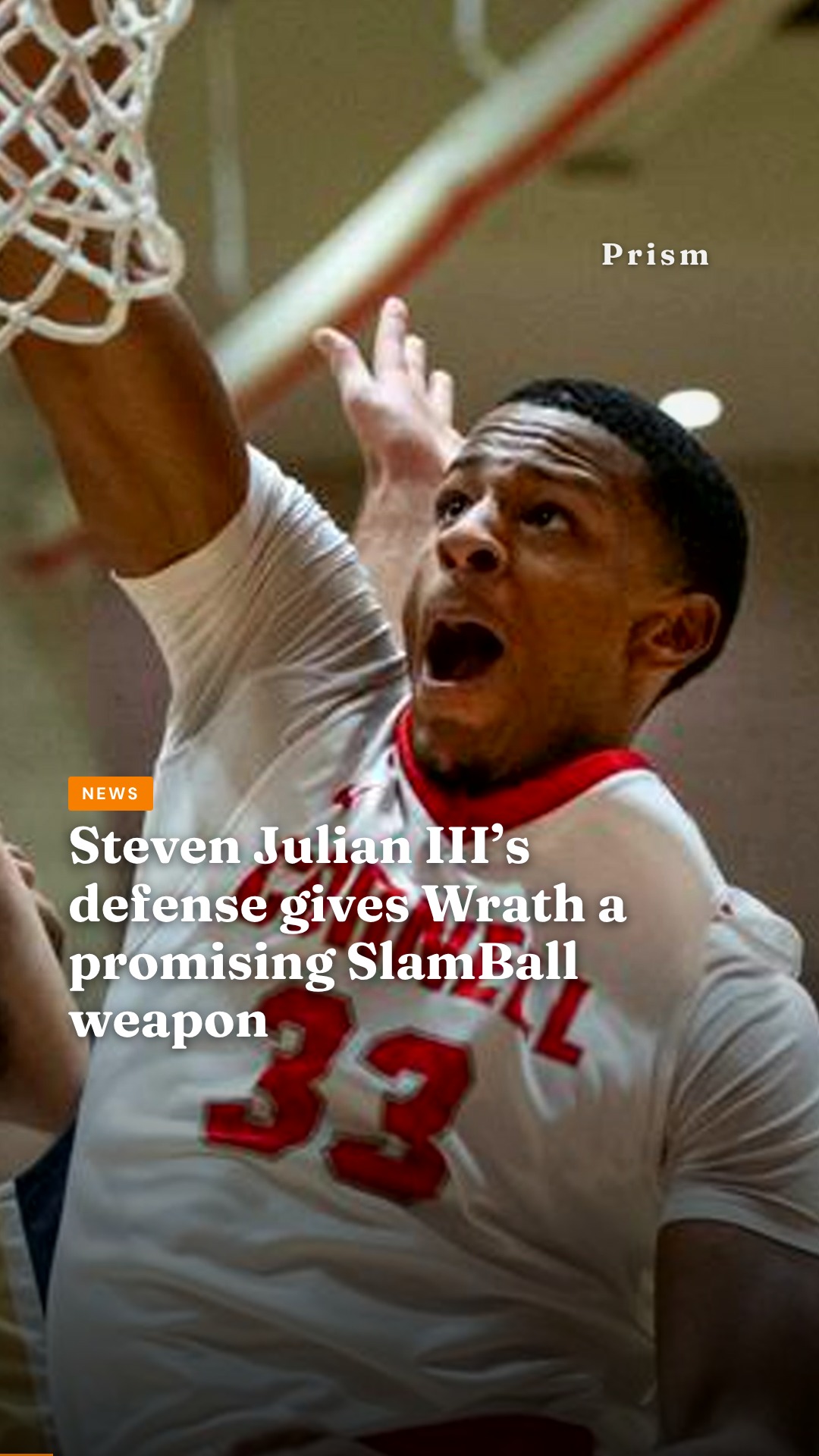 Steven Julian III’s defense gives Wrath a promising SlamBall weapon