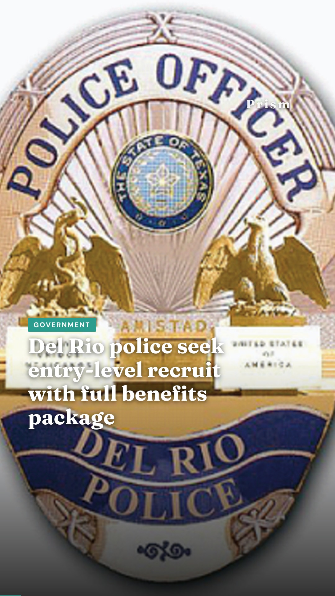 Del Rio police seek entry-level recruit with full benefits package