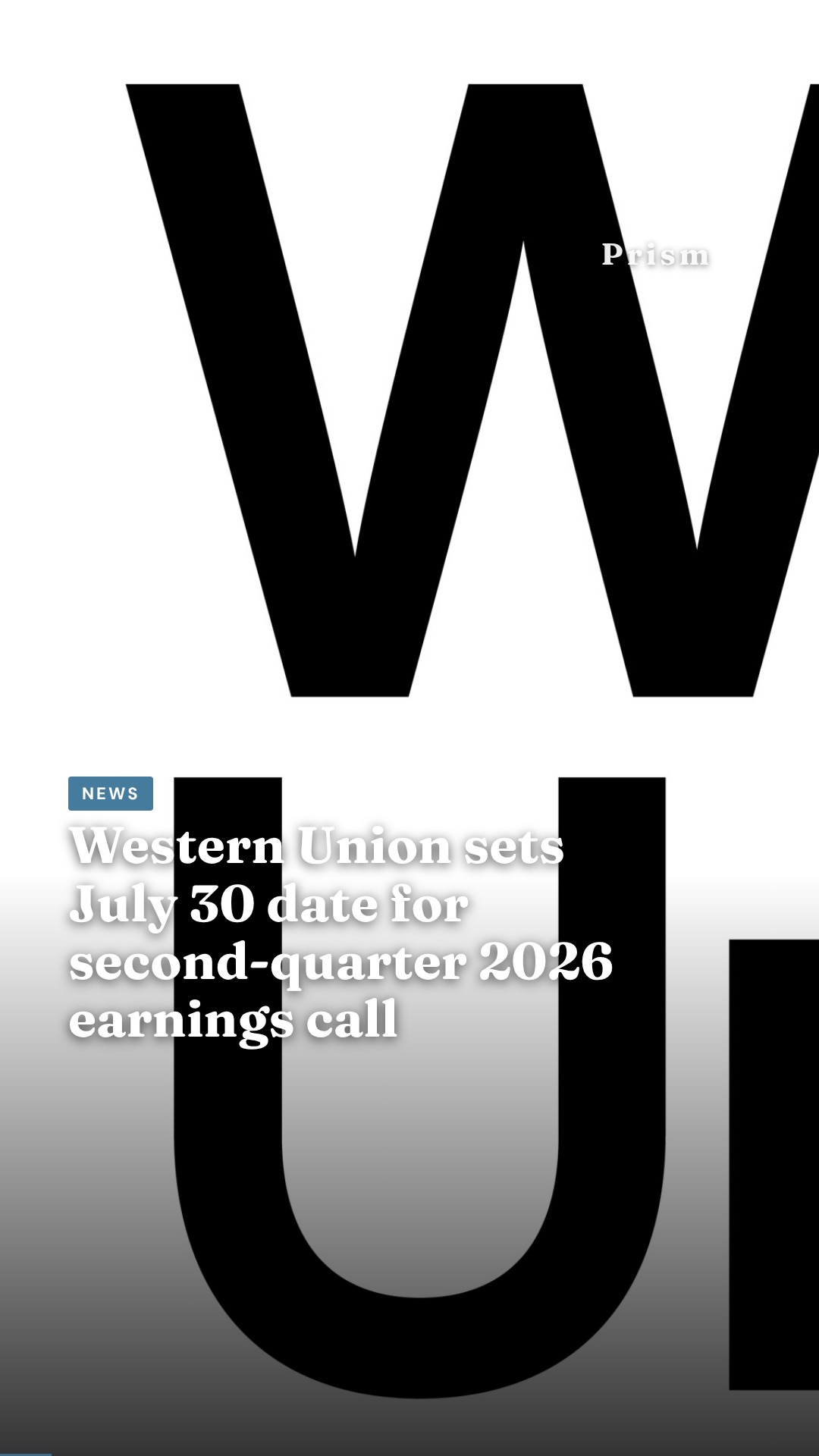 Western Union sets July 30 date for second-quarter 2026 earnings call
