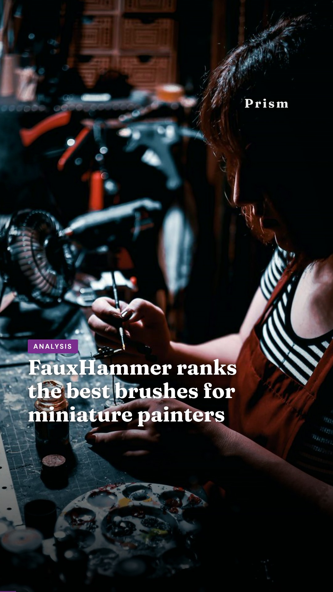 FauxHammer ranks the best brushes for miniature painters