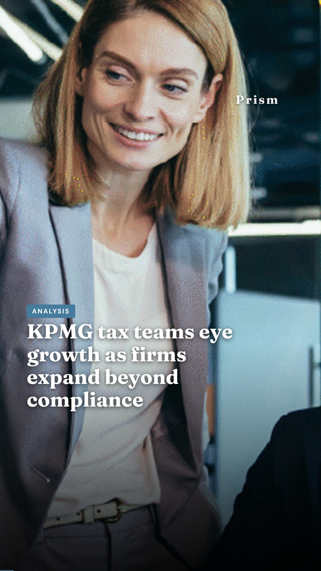 KPMG tax teams eye growth as firms expand beyond compliance