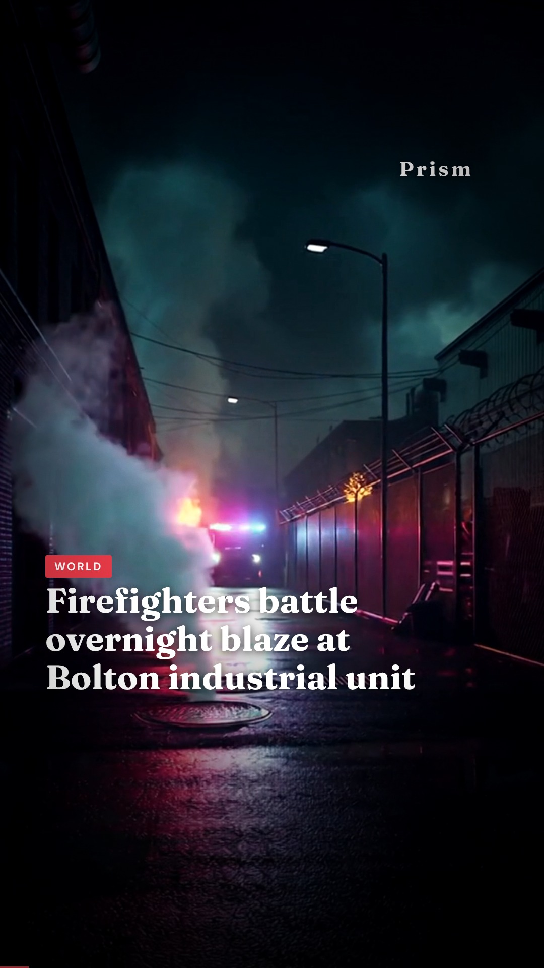 Firefighters battle overnight blaze at Bolton industrial unit
