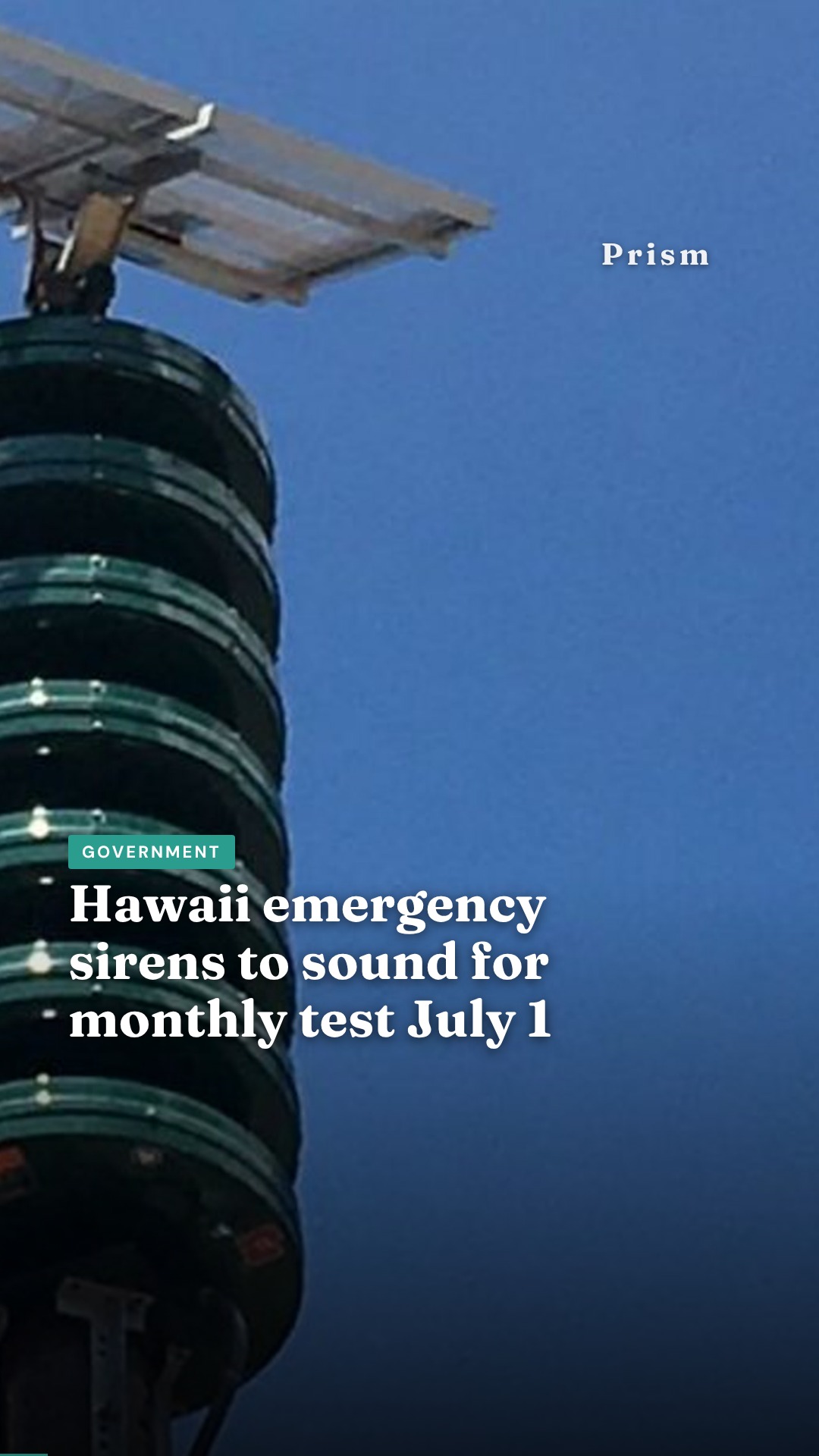 Hawaii emergency sirens to sound for monthly test July 1